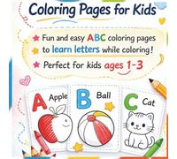 My First ABC Coloring Book for Toddlers: Learn Letters A to Z with Big and Easy Coloring Pages | Fun Alphabet Activity Book for Toddlers Ages 1-3 | Thick Lines and Simple Designs