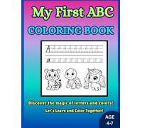 My first ABC Coloring book: Handwriting Practice Workbook with Uppercase and Lowercase Letters, Fine Motor Skill Development, and Creative Coloring Fun for Preschool and Kindergarten