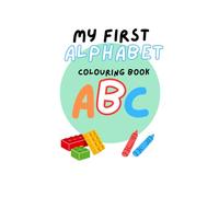 My First ABC Colouring Book