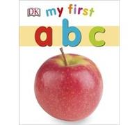 My First Abc (My First Board Book) (Board Book) Dk, (Auteur)