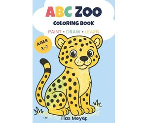 My first ABC ZOO coloring book: paint - draw - learn