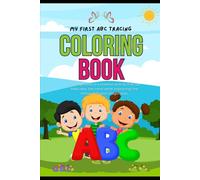 MY FIRST ACB TRACING: COLORING BOOK
