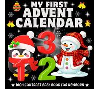 My first advent calendar high contrast baby book: Baby’s First Visual Stimulation Book, Black and White Patterns
