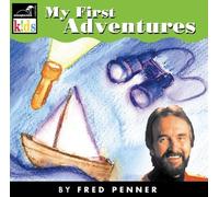 Fred Penner - My First Adventures