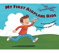 My First Airplane Ride