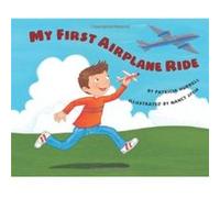My First Airplane Ride