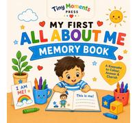 My First All About Me Memory Book: A Fun Fill-In Keepsake and Colouring Book for Boys Ages 2-5 | Special Gift for Boys