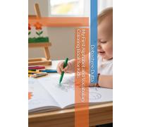 My First Alphabet and Vocabulary Coloring Book for Kids | ABC Tracing, Matching Words, and Fun Coloring Games for Preschool and Kindergarten