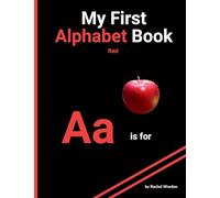 My First Alphabet Book: Red
