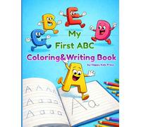 My First Alphabet Coloring and Writing Book: A-Z Letter Practice with Pictures and Tracing Lines