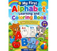 My First Alphabet Learning and Coloring Book for Kids: ABC Alphabet Coloring Book with Easy Objects to Color | Learn Letters, Build Vocabulary & ... | Preschool and Kindergarten Activity Book