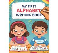 My First Alphabet Writing Workbook: A Fun Introduction to Letters for Preschoolers & Kindergarten | Improve Pen Control, Handwriting | Trace Letters, Lines, Shapes and More!