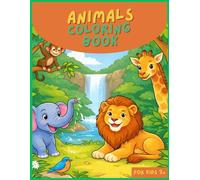 My First Animal Coloring book: 30 Relaxing and easy coloring pages for children