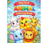 My First Animal Coloring Book: Learn Animals in English For Kids Ages 3-5