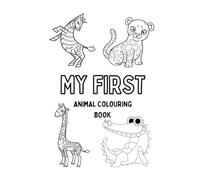 My First Animal Colouring Book