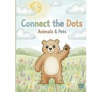My First Animal Connect the Dots: A Beginner's Puzzle Book with 21 Adorable Illustrations | Build Fine Motor Skills for Ages 5-8
