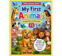 My First Animals: A Point, Touch & Listen Activity Book for Toddlers Ages 1-2