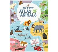 My First Atlas Of Animals