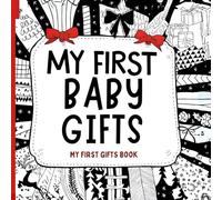My First Baby Gifts: Amazing childrens books ages 0-3 For baby toys of Baby shower gifts High Contrast excellent baby book for baby essentials For baby toys 0-6 months