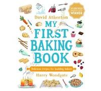My First Baking Book by David Atherton David Atherton (Auteur)