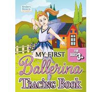 My First Ballerina Tracing Book: Trace, Learn & Create | 30 Beginner Ballet Outlines for Early Learners to Trace | Wholesome Skill-Building Art for ... | Gentle Ballet Scenes for Learning & Fun