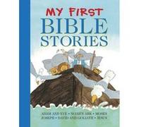 My First Bible Stories: Adam and Eve, Noah's Ark, Moses, Joseph, David and Goliath, Jesus - [Version Originale] Inconnu (Auteur)