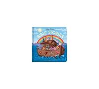 My First Bible Stories: Padded Board Book