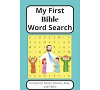 My First Bible Word Search Puzzle Book: Christian Related Word Searches with Easy to Read Print about The Bible, Jesus, Christianity, and More | 6x9 ... Gift for Vacations, Holidays, and Free Times
