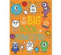 My First Big Book of Monsters by Little Bee Books Little Bee Books (Auteur)