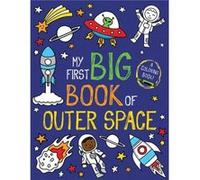 My First Big Book of Outer Space by Little Bee Books Little Bee Books (Auteur)