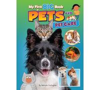 My First BIG Book of PETS and PETCARE