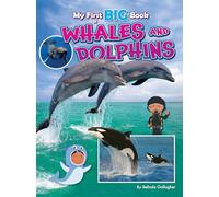 My First BIG Book of WHALES and DOLPHINS