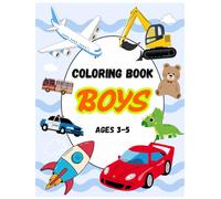 My First Big Relaxing and Cute Coloring Book for Toddlers and Preschool Kids 3-5 years: Easy And Fun Coloring Pages For Boys with Monster Trucks, Fire Trucks, Dump Trucks, Garbage Trucks, and More