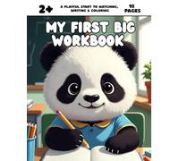 My First Big Workbook - 95 Pages: A fun early learning workbook with matching, big & small, writing practice, and coloring pages for toddlers ages 2+