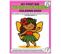 My First Big World Fairies Coloring Book: Fun and Easy Fairy Coloring Pages for Kids Ages 3-5 | Magical Fairies from Around the World!