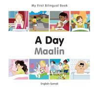 My First Bilingual Book-A Day (English-Somali)