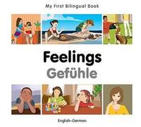My First Bilingual Book Feelings EnglishGerman by Milet Publishing Milet (Auteur)