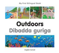 My First Bilingual Book-Outdoors (English-Somali)