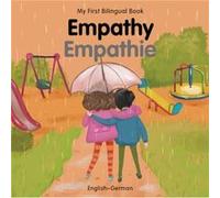 My First Bilingual BookEmpathy EnglishGerman by Patricia Billings Patricia Billings (Auteur)