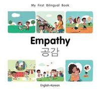 My First Bilingual BookEmpathy EnglishKorean by Patricia Billings Patricia Billings (Auteur)