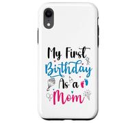 My First Birthday As A Mom Funny Mother's Day Grossesse Bébé Coque pour iPhone XR