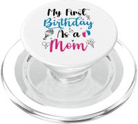 My First Birthday As A Mom Funny Mother's Day Grossesse Bébé PopSockets PopGrip pour MagSafe