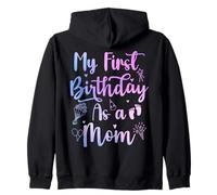 My First Birthday As A Mom Funny Mothers Day Pregnancy Baby Sweat à Capuche