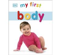 My First Body – My First Board Book – Livre cartonné