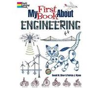My First Book About Engineering: An Awesome Introduction to Robotics & other Fields of Engineering Patricia Wynne (Auteur)