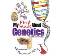 My First Book About Genetics
