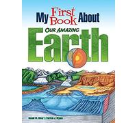 My First Book About Our Amazing Earth