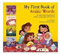 My First Book of Arabic Words by Aya Khalil Aya Khalil (Auteur)