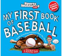 My First Book of Baseball: A Rookie Book