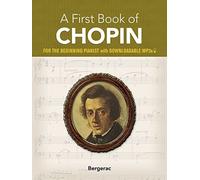 My First Book Of Chopin: 23 Favorite Pieces In Easy Piano Arrangements (Dover Music For Piano)